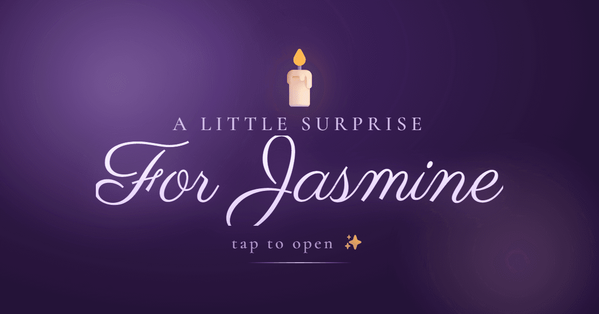 Jasmine — Birthday gift